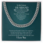 To My Future Husband | Cuban Link Chain