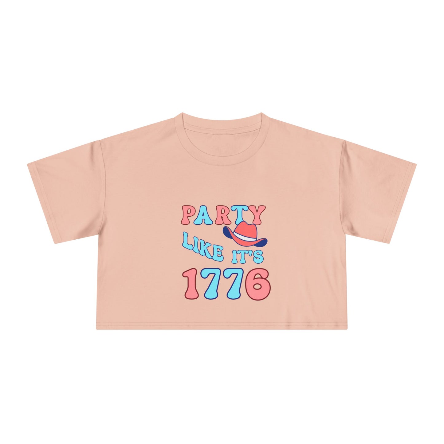 Party Like It's 1776 Crop Tee — Patriotic 4th of July Women's Shirt