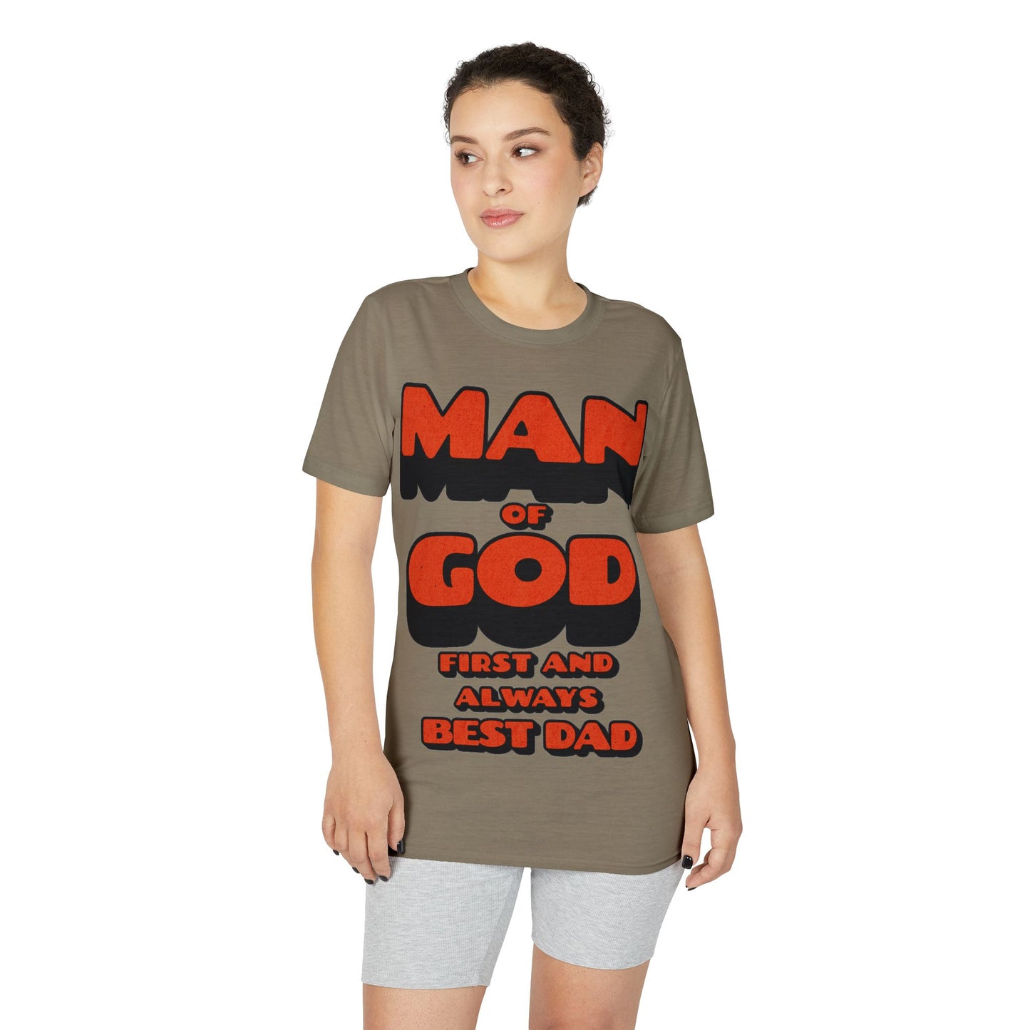 Man of God First and Always Best Dad T-Shirt