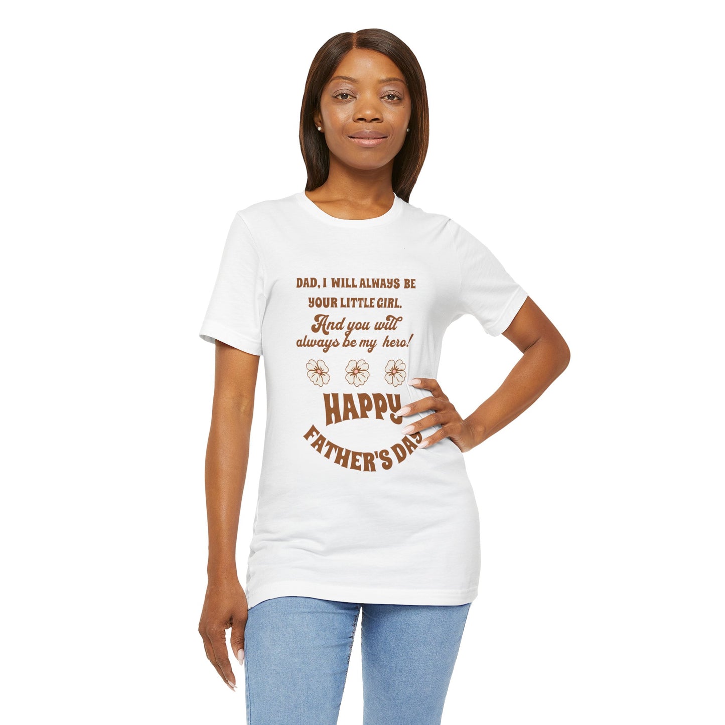 Father's Day Tee — "Dad, I Will Always Be Your Little Girl" Short-Sleeve Shirt