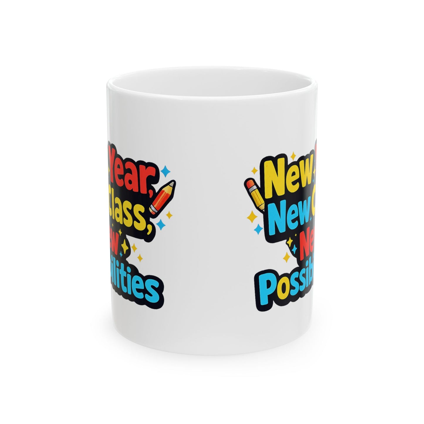 New school Year New Possibilities Ceramic Mug (11oz, 15oz)