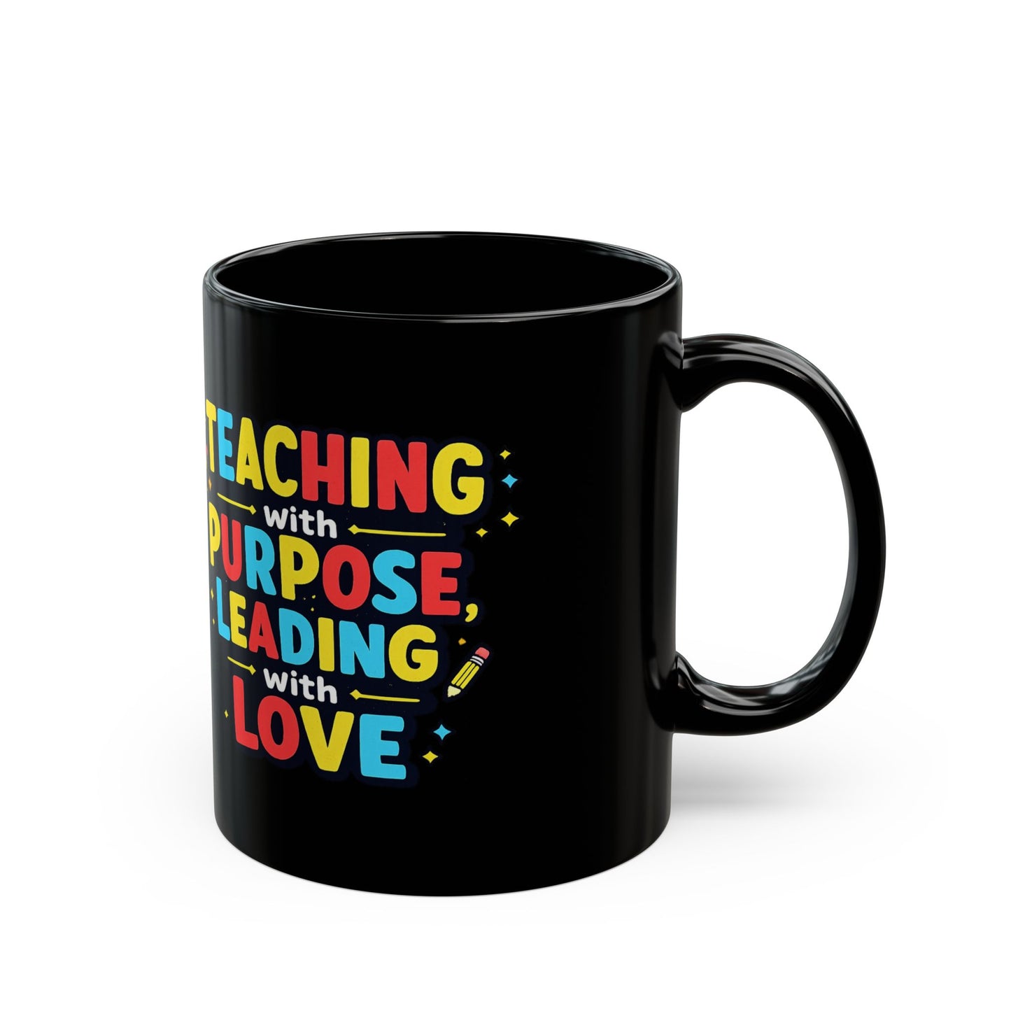 Black Teacher Mug (11oz/15oz) Teach with a purpose
