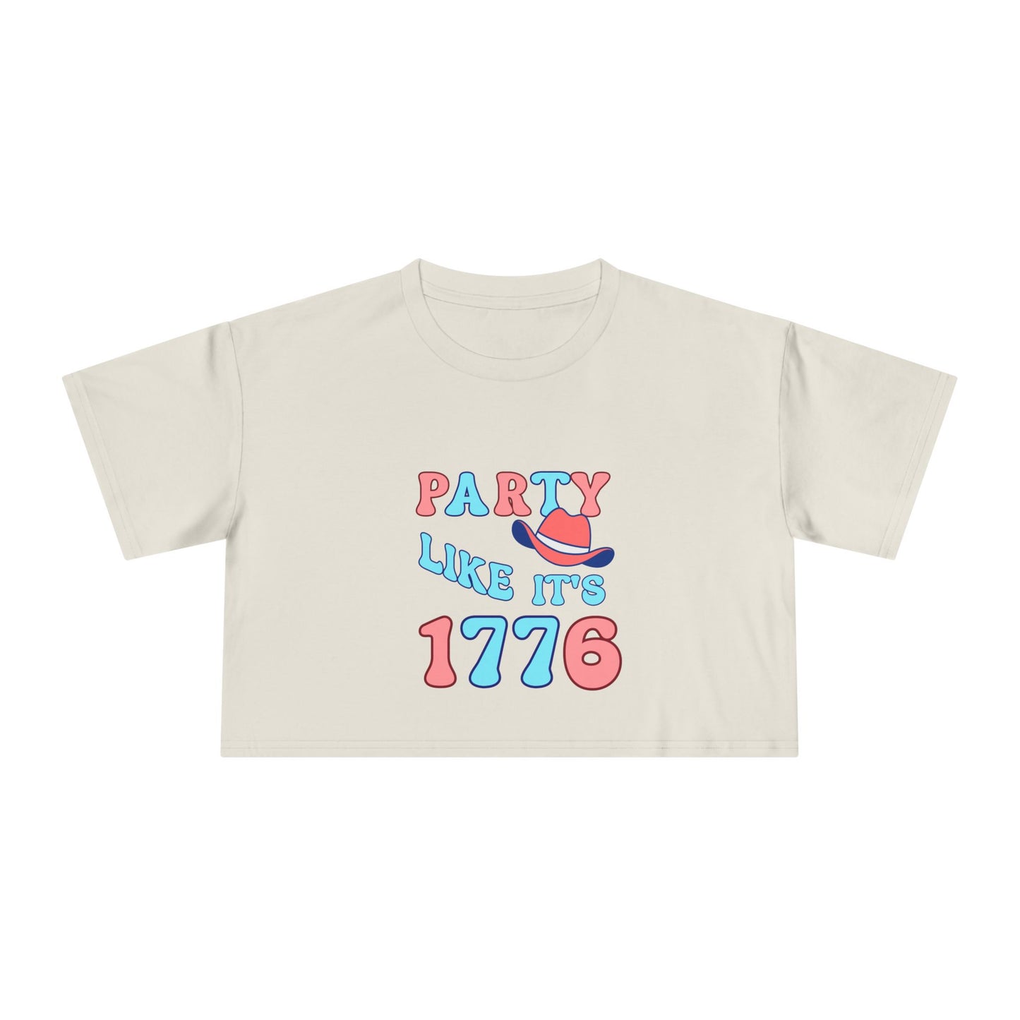 Party Like It's 1776 Crop Tee — Patriotic 4th of July Women's Shirt