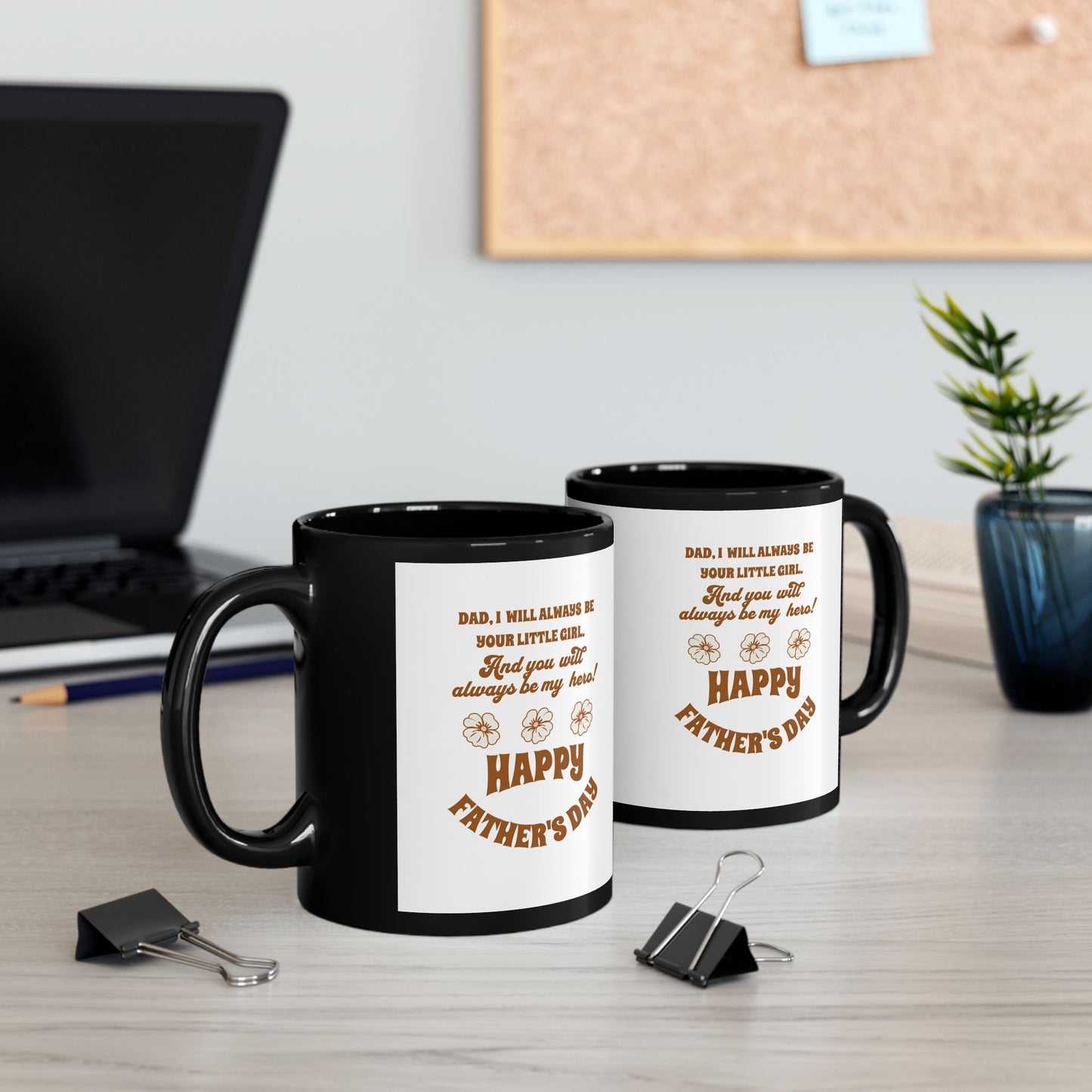 Father’s Day Mug - "Dad, I Will Always Be Your Little Girl" Gift (11oz/15oz)