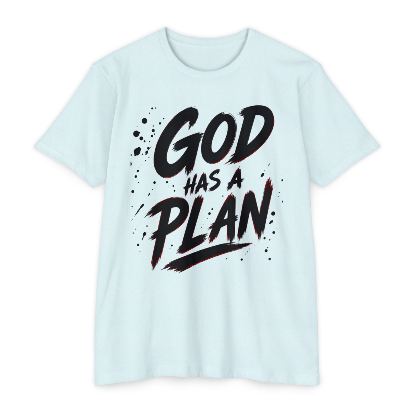 God Has a Plan T-Shirt — Inspirational Christian Faith Tee
