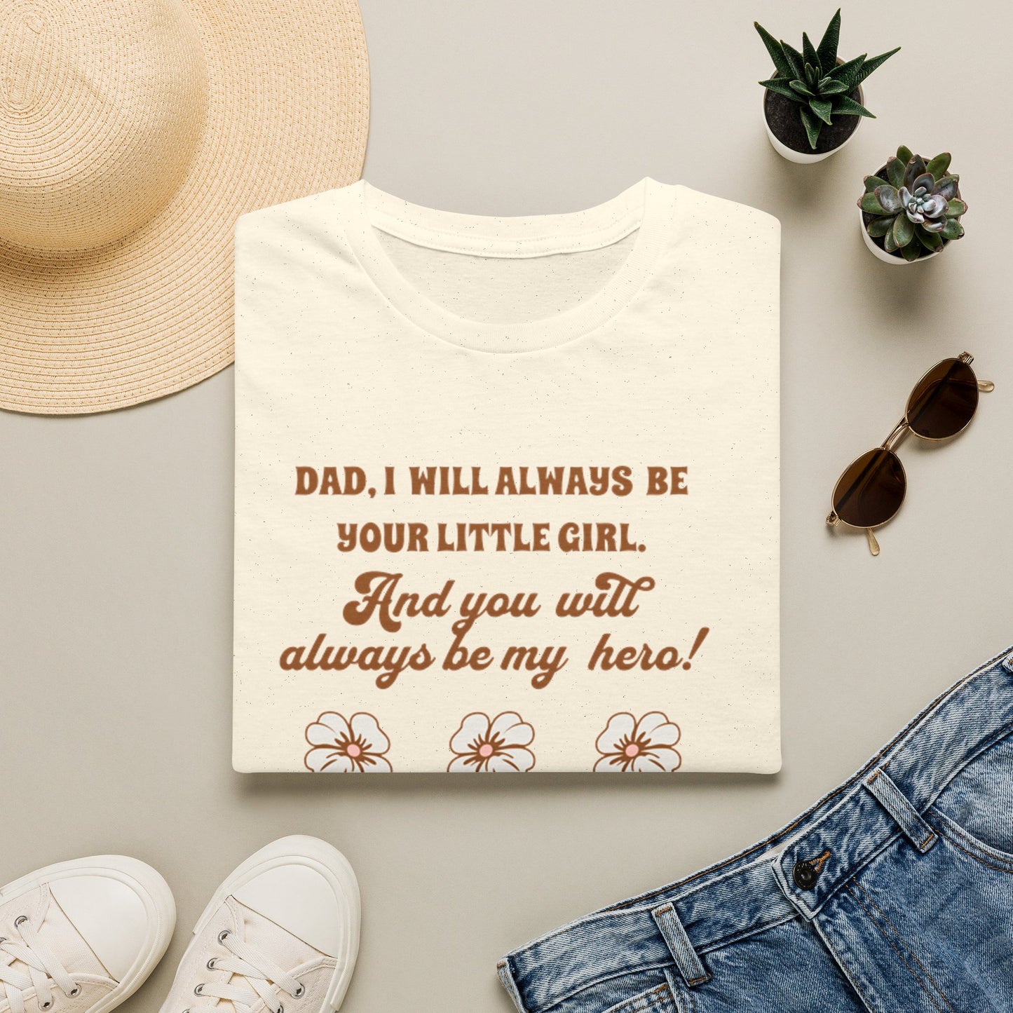 Father’s Day T‑Shirt — “Dad, I Will Always Be Your Little Girl” Heartfelt Keepsake Tee