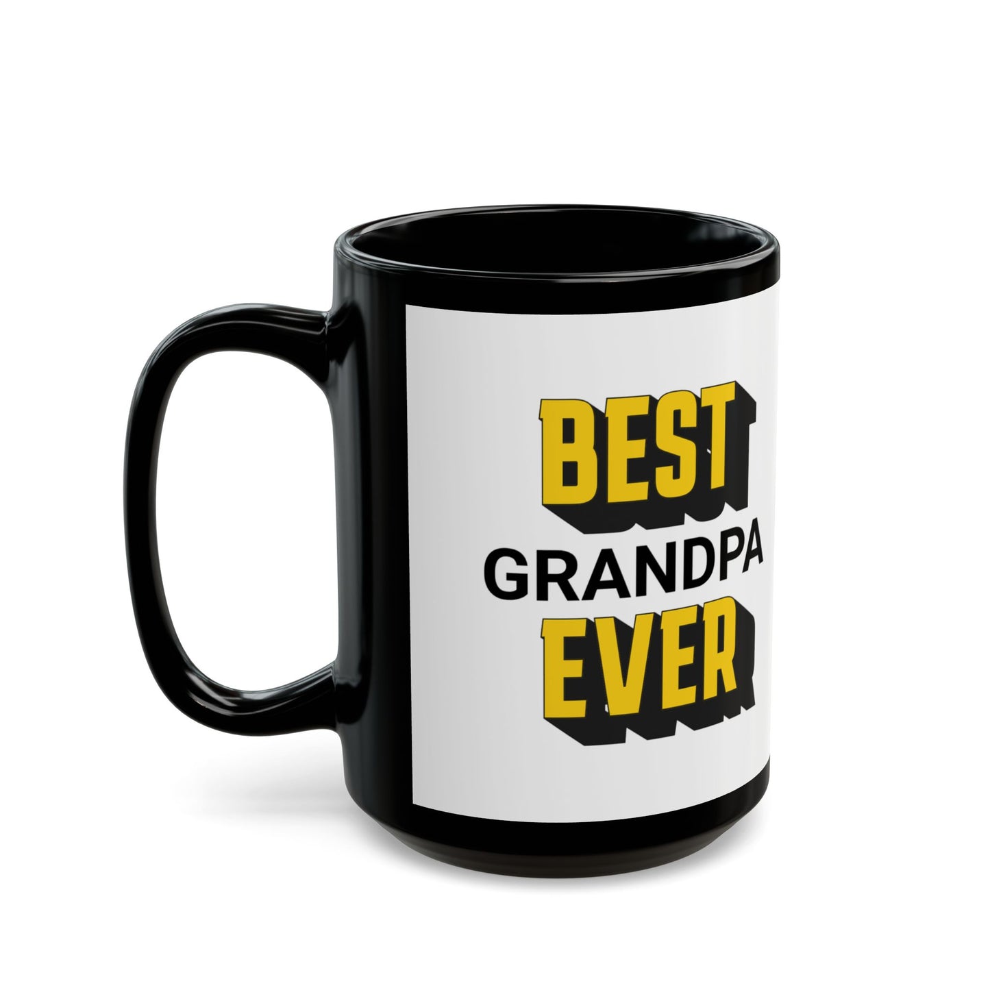 Best Grandpa Ever Black Coffee Mug — 11oz & 15oz Gift for Grandfather