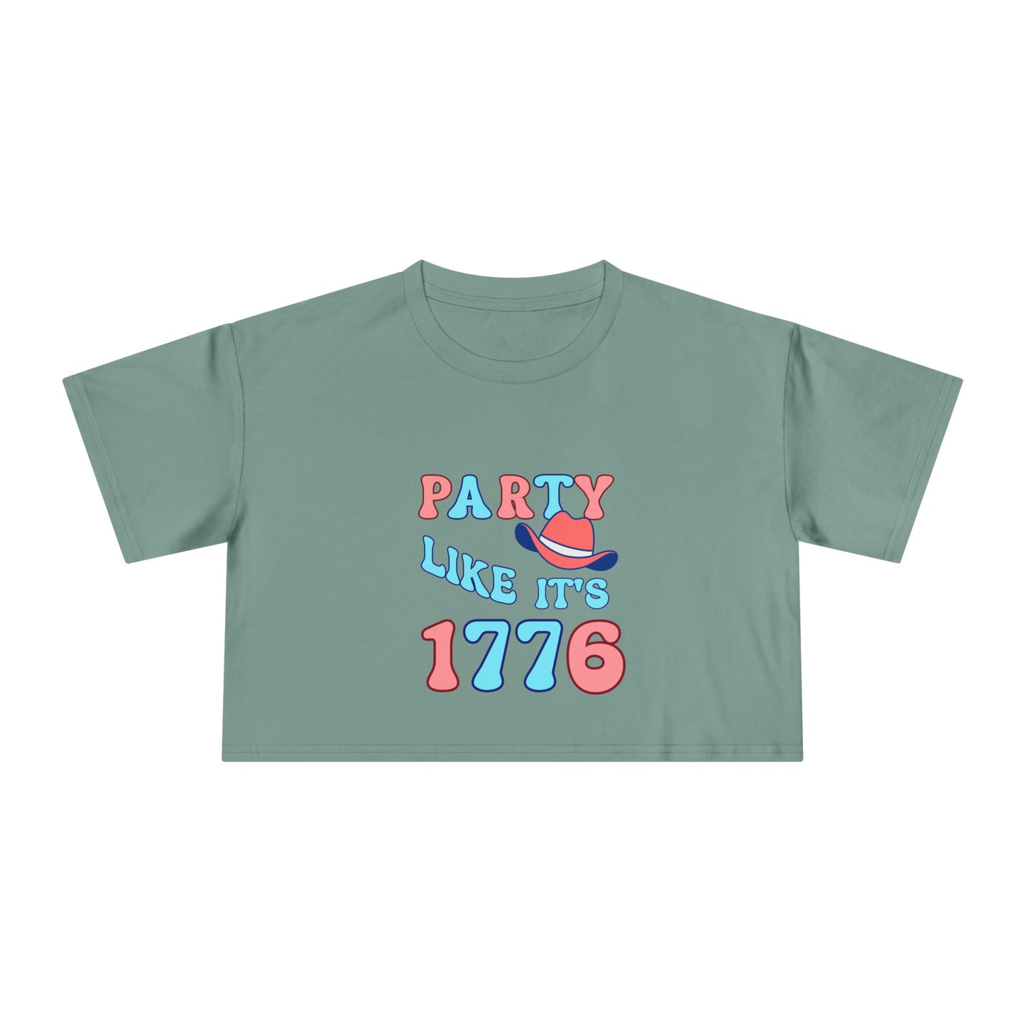 Party Like It's 1776 Crop Tee — Patriotic 4th of July Women's Shirt