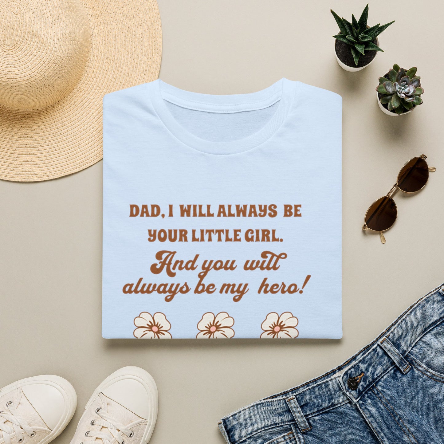 Father’s Day T‑Shirt — “Dad, I Will Always Be Your Little Girl” Heartfelt Keepsake Tee