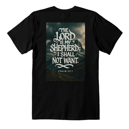 The Lord is my shepherd t shirt