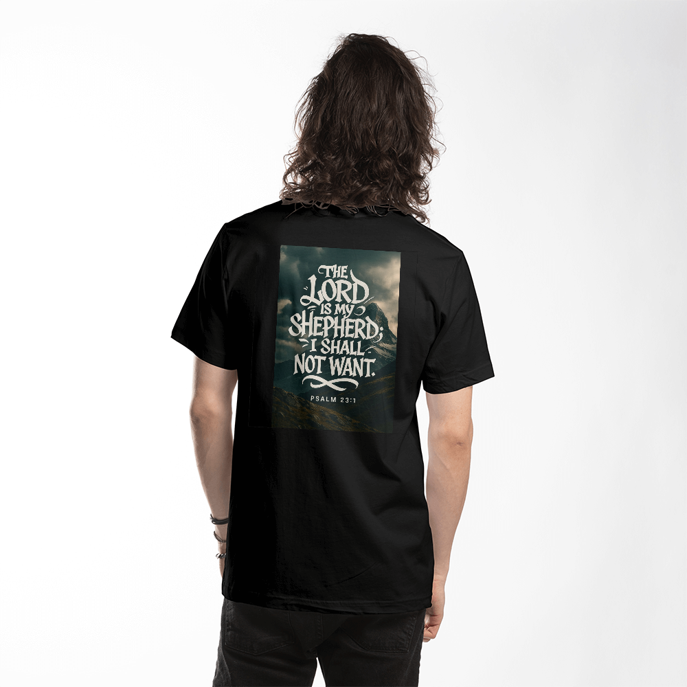 The Lord is my shepherd t shirt