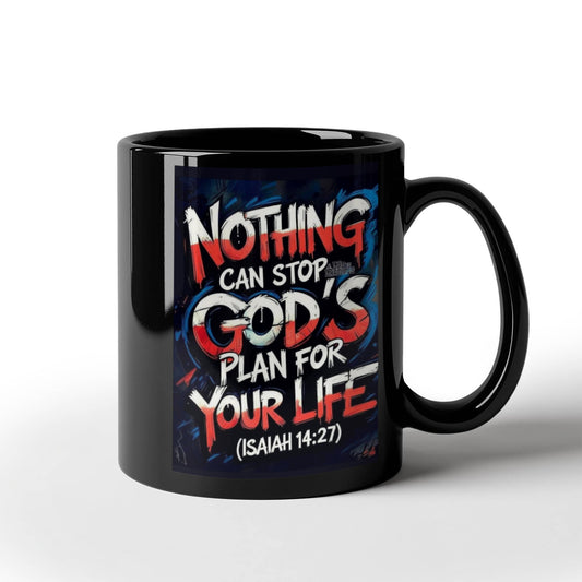 Nothing can stop God's plan mug